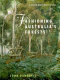 Fashioning Australia's forests /