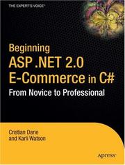 Beginning ASP.NET 2.0 e-commerce in C# 2005 : from novice to professional /