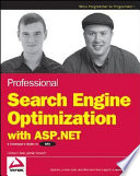Professional search engine optimization with ASP.net : a developer's guide to SEO /