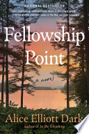 Fellowship Point : a novel /
