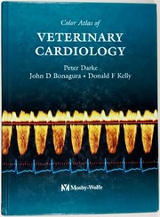 Color atlas of veterinary cardiology /