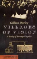 Villages of vision : [a study of strange utopias] /