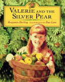 Valerie and the silver pear /