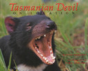 Tasmanian devil /