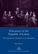 Dissonance in the republic of letters : the querelle des Gluckistes et des Piccinnistes /