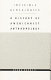 Invisible genealogies : a history of Americanist anthropology /