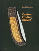 Art and design in modern custom folding knives /