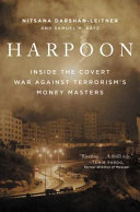 Harpoon : inside the covert war against terrorism's money masters /