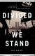 Divided we stand : a biography of New York's World Trade Center /