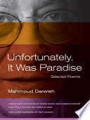 Unfortunately, it was paradise : selected poems /