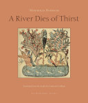 A river dies of thirst : journals /