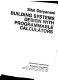 Building systems design with programmable calculators /