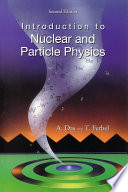 Introduction to nuclear and particle physics /