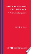 Asian economy and finance : a post-crisis perspective /