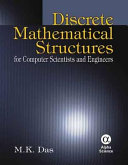 Discrete mathematical structures for computer scientists and engineers /