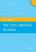 The civil services in India /