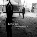 Circus girl /