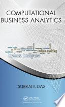 Computational business analytics /