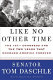 Like no other time : the 107th Congress and the two years that changed America forever /