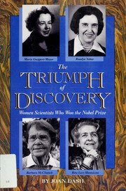 The triumph of discovery : women scientists who won the Nobel Prize /