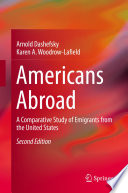 Americans Abroad : A Comparative Study of Emigrants from the United States /