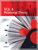 SQL and relational theory : how to write accurate SQL code /