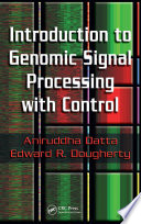 Introduction to genomic signal processing with control /
