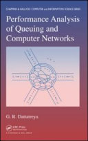 Performance analysis of queuing and computer networks /