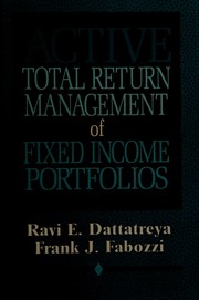 Active total return management of fixed income portfolios /
