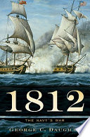 1812 : the Navy's war /