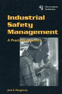 Industrial safety management : a practical approach /