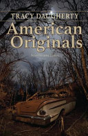American originals : a novella and short stories /