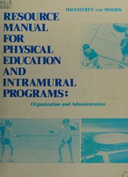 Resource manual for physical education and intramural programs : organization and administration /