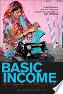 Basic income : a transformative policy for India /