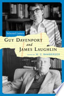 Guy Davenport and James Laughlin : selected letters /
