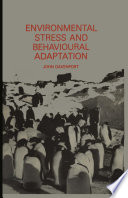 Environmental stress and behavioural adaptation /