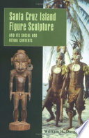 Santa Cruz Island figure sculpture and its social and ritual contexts /