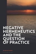 Negative hermeneutics and the question of practice /