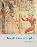 Temple ritual at Abydos /