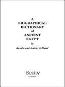 A biographical dictionary of ancient Egypt /