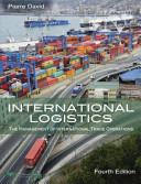 International logistics : the management of international trade operations /