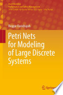 Petri nets for modeling of large discrete systems /
