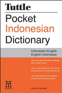 Tuttle pocket Indonesian dictionary : Indonesian-English, English-Indonesian /