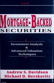 Mortgage-backed securities : investment analysis & advanced valuation techniques /