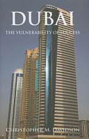 Dubai : the vulnerability of success /