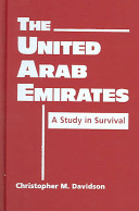 The United Arab Emirates : a study in survival /