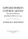 Edward Borein, cowboy artist : the life and works of John Edward Borein, 1872-1945 /