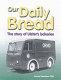 Our daily bread : a look at Ulster Bakeries /