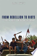 From rebellion to riots : collective violence on Indonesian Borneo /