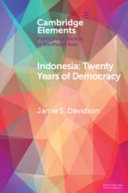 Indonesia : twenty years of democracy /